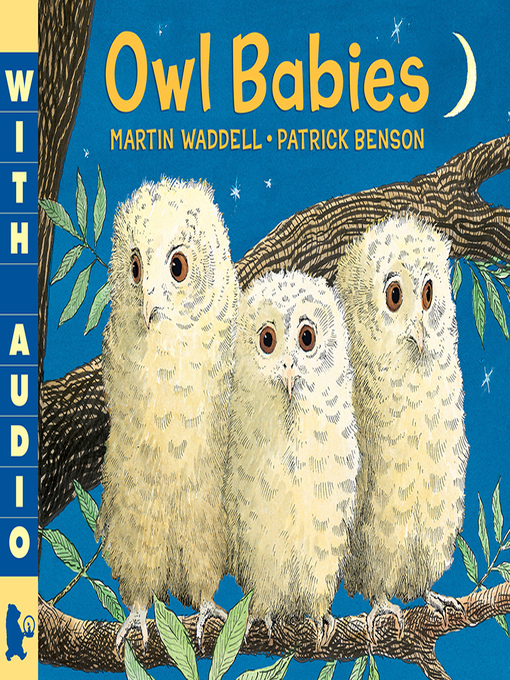 Title details for Owl Babies by Martin Waddell - Available